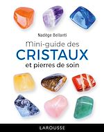 Télécharger le livre :  Le petit guide des cristaux