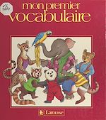 Download this eBook Mon premier vocabulaire
