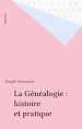 Télécharger le livre :  La Généalogie : histoire et pratique
