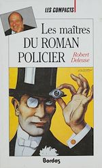 Télécharger le livre :  Les Maîtres du roman policier