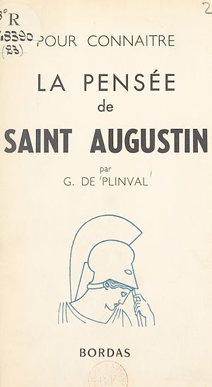 Téléchargez le livre :  La pensée de Saint Augustin