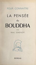 Télécharger le livre :  La pensée du Bouddha