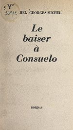 Download this eBook Le baiser à Consuelo