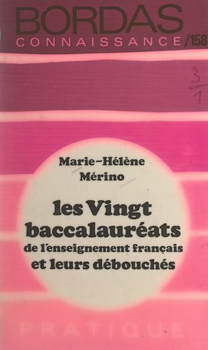 Téléchargez le livre :  Les vingt baccalauréats de l'enseignement français