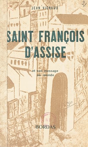 Download the eBook: Saint François d'Assise et son message au monde