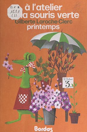 Download the eBook: À l'atelier de la Souris verte (3). Printemps