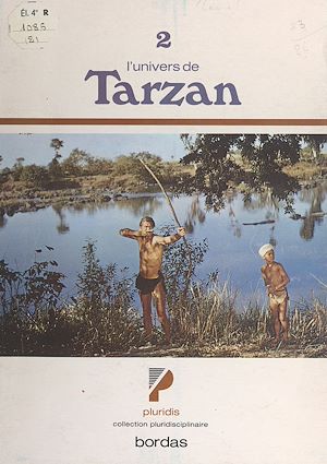 Téléchargez le livre :  L'univers de Tarzan