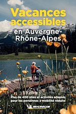 Télécharger le livre :  Vacances accessibles en Auvergne-Rhône-Alpes