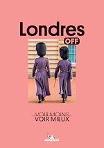 Télécharger le livre :  Off - Londres