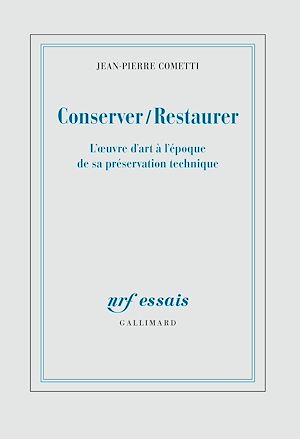 Téléchargez le livre :  Conserver / Restaurer. L'oeuvre d'art à l'époque de sa préservation technique