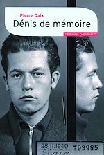 Télécharger le livre :  Dénis de mémoire