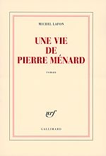 Télécharger le livre :  Une vie de Pierre Ménard