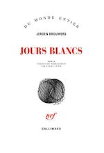 Télécharger le livre :  Jours blancs