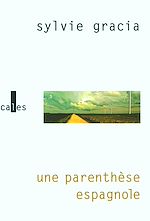 Télécharger le livre :  Une parenthèse espagnole