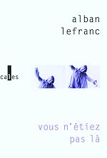 Télécharger le livre :  Vous n'étiez pas là