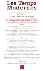 Download this eBook Les Temps Modernes N° 652-653. - La sexagénaire jeunesse d'Israël (Partie 2)