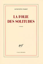 Télécharger le livre :  La folie des solitudes