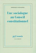 Télécharger le livre :  Une sociologue au Conseil Constitutionnel
