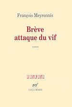Télécharger le livre :  Brève attaque du vif