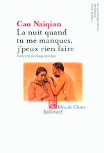 Télécharger le livre :  La nuit quand tu me manques, j'peux rien faire