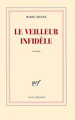 Télécharger le livre :  Le veilleur infidèle