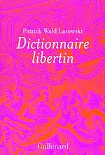 Télécharger le livre :  Dictionnaire libertin