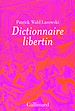 Télécharger le livre :  Dictionnaire libertin