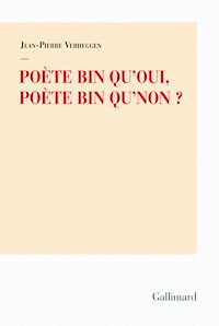 Téléchargez le livre :  Poète bin qu'oui, poète bin qu'non?