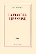 Télécharger le livre :  La fiancée libanaise