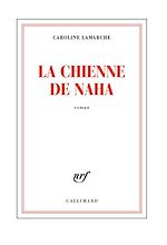 Télécharger le livre :  La Chienne de Naha