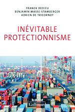 Télécharger le livre :  Inévitable protectionnisme