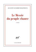 Télécharger le livre :  Le Messie du peuple chauve
