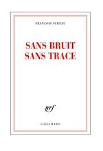 Télécharger le livre :  Sans bruit sans trace