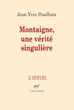 Télécharger le livre :  Montaigne, une vérité singulière