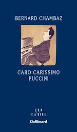 Télécharger le livre :  Caro carissimo Puccini