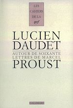 Télécharger le livre :  Autour de soixante lettres de Marcel Proust