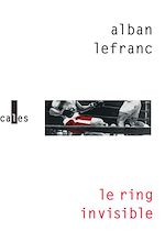 Télécharger le livre :  Le ring invisible