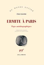 Télécharger le livre :  Ermite à Paris. Pages autobiographiques