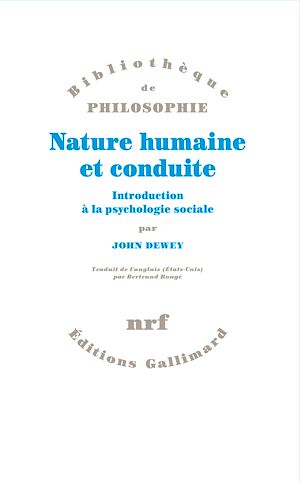 Téléchargez le livre :  Nature humaine et conduite. Introduction à la psychologie sociale