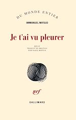 Télécharger le livre :  Je t'ai vu pleurer