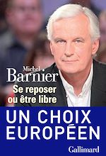 Télécharger le livre :  Se reposer ou être libre