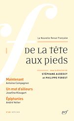 Télécharger le livre :  La Nouvelle Revue Française N° 608 - De la tête aux pieds (Avril 2014)