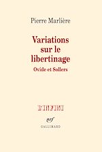 Télécharger le livre :  Variations sur le libertinage. Ovide et Sollers