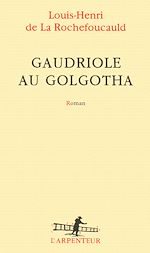 Télécharger le livre :  Gaudriole au Golgotha