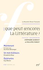 Télécharger le livre :  La Nouvelle Revue Française N° 609 - Que peut (encore) la littérature ? (Septembre 2014)