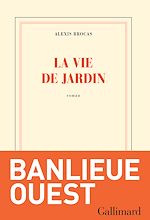 Télécharger le livre :  La vie de jardin