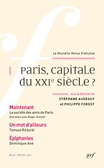 Télécharger le livre :  La Nouvelle Revue Française N° 611 - Paris, capitale du XXIe siècle ? (Février 2015)