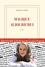 Télécharger le livre :  Magique aujourd'hui