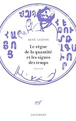 Télécharger le livre :  Le règne de la quantité et les signes des temps