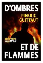 Télécharger le livre :  D'ombres et de flammes